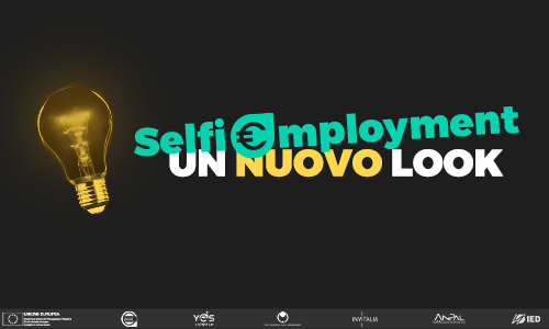 immagine Yes I Start Up e SELFIEmployment: approvata la nuova campagna social firmata dallo IED 